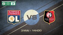 Dimanche 3 mai à 14h30 - Olympique Lyonnais - Stade Rennais - Coupe Gambardella 1/2 Finale