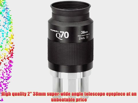 Orion 8829 38mm Q70 Wide-Field Telescope Eyepiece