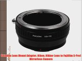 Fotodiox Lens Mount Adapter Nikon Nikkor Lens to Fujifilm X-Pro1 Mirrorless Camera