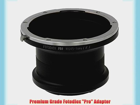 Fotodiox Pro Lens Mount Adapter Mamiya 645 Mount Lens - Sony NEX Camera Camcorder Adapter fits