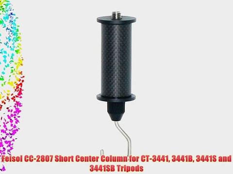 Feisol CC-2807 Short Center Column for CT-3441 3441B 3441S and 3441SB Tripods