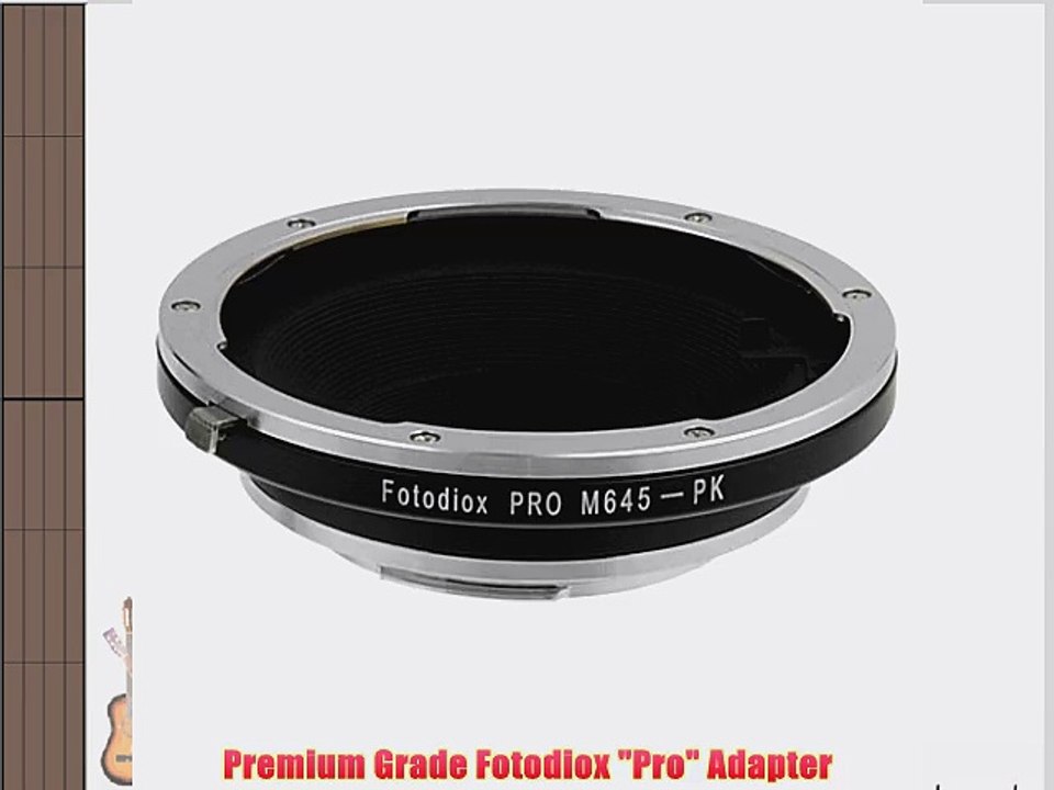 Fotodiox Pro Adapter Mamiya 645 M645 Lens to Pentax K-Mount PK Camera Mount Adapter -- forPentax