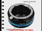 Vizelex ND Throttle Lens Mount Adapter from Fotodiox Pro - Nikon G (Including: AI E AI-s AF