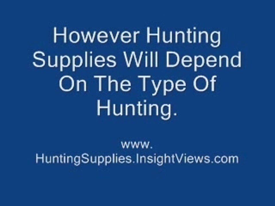 Hunting Supplies