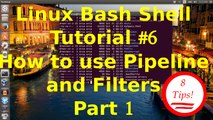 Linux Bash Shell Tutorial #6 How to use Pipeline and Filters in Linux terminal PART 1