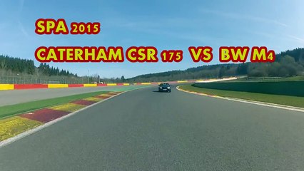 Caterham CSR 175 BV5 SPA 2015  VS  BMW M4