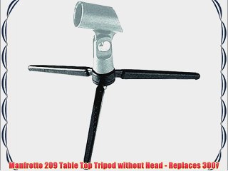 Manfrotto 209 Table Top Tripod without Head - Replaces 3007