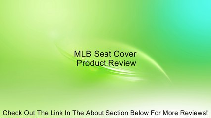 MLB Seat Cover Review