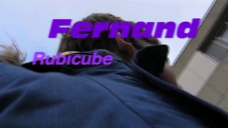 FERNAND, Rubicube - Atelier vidéo Avril 2015
