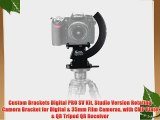 Custom Brackets Digital PRO SV Kit Studio Version Rotating Camera Bracket for Digital