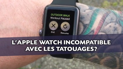 L’Apple Watch incompatible avec les tatouages?
