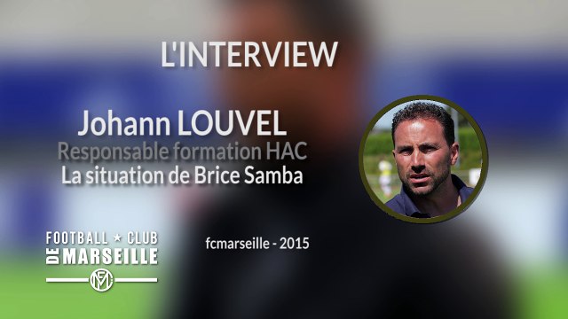 Louvel: Samba a voulu griller les étapes