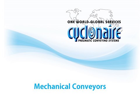 Simple Mechanical Conveyors from Cyclonaire