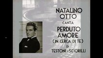 Natalino Otto     'Perduto amore'
