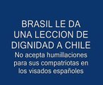 Brasil no acepta humillaciones de España