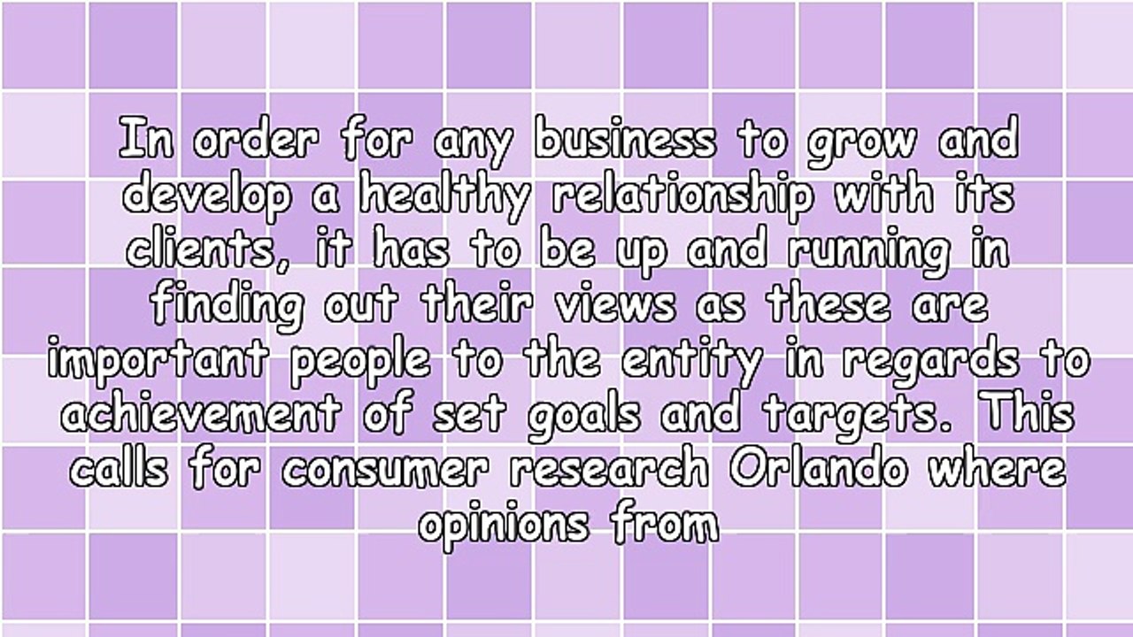 Knowing More About Consumer Research Orlando