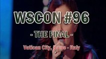 WSCON #96 Vatican City, Rome: THE FINAL Recap