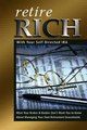 Download Retire Rich With Your Self-Directed IRA Ebook {EPUB} {PDF} FB2