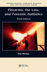 Download Firearms the Law and Forensic Ballistics Third Edition Ebook {EPUB} {PDF} FB2