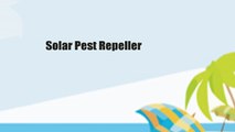 Solar Pest Repeller