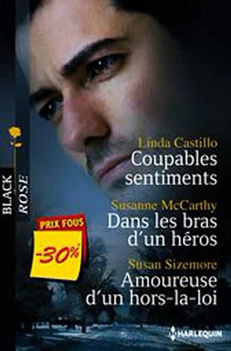 Download Coupables sentiments - Dans les bras d'un héros - Amoureuse d'un hors-la-loi Ebook {EPUB} {PDF} FB2