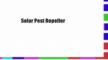 Solar Pest Repeller