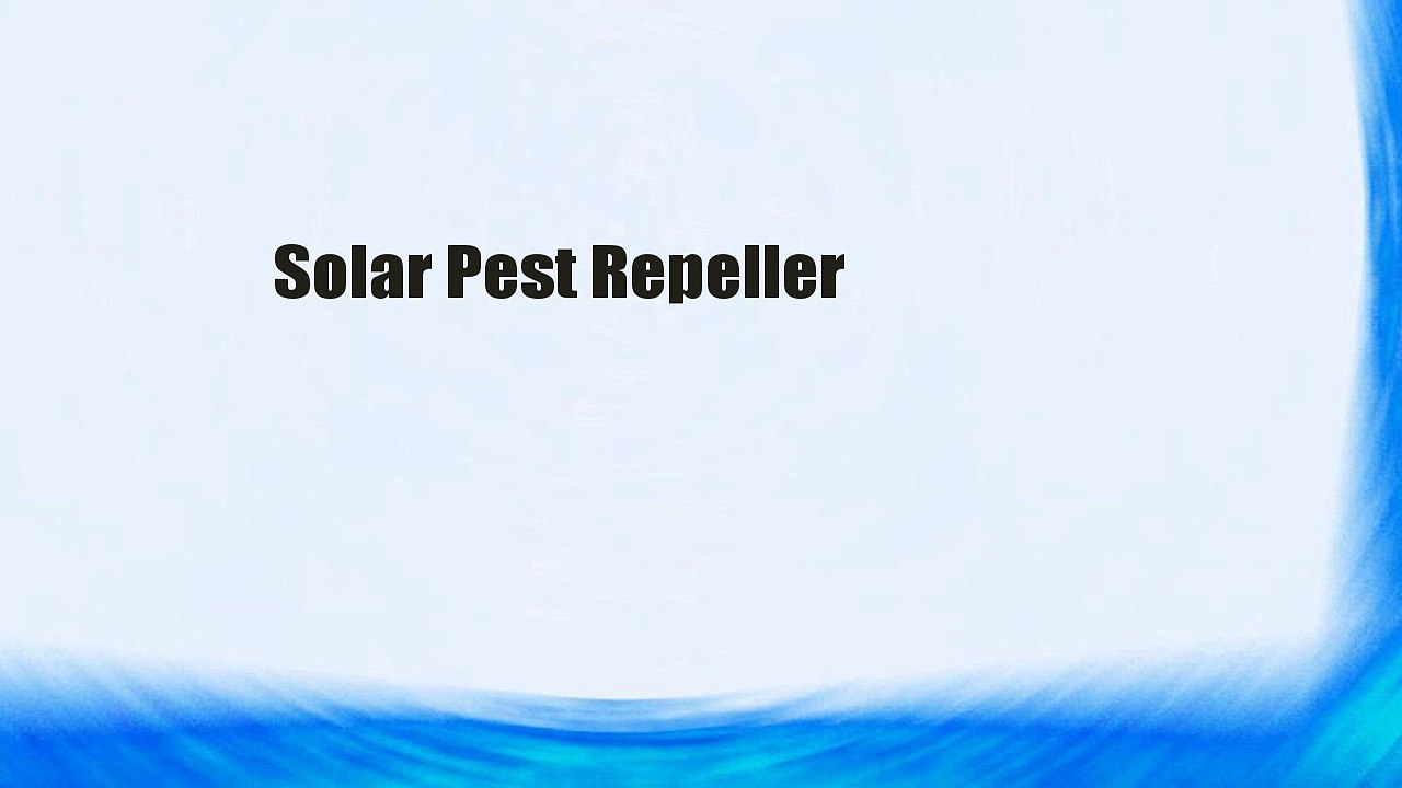 Solar Pest Repeller