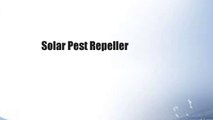 Solar Pest Repeller