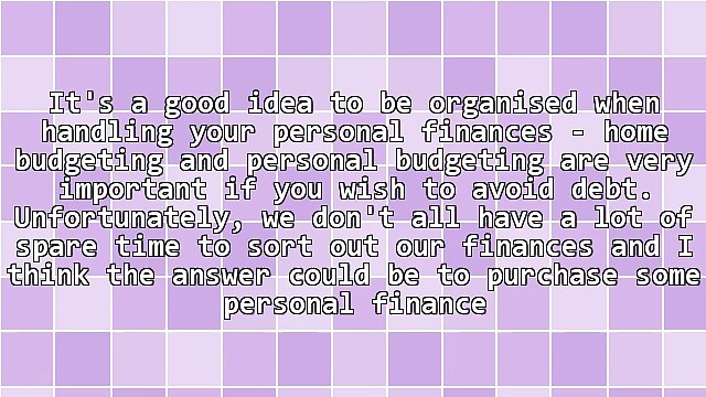 The Best Way To Handle Your Personal Finances - Personal Finance Software