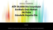 AÖF ilh2008 08.Ünite ErolBalcı - Din Sosyolojisi Ders Notları