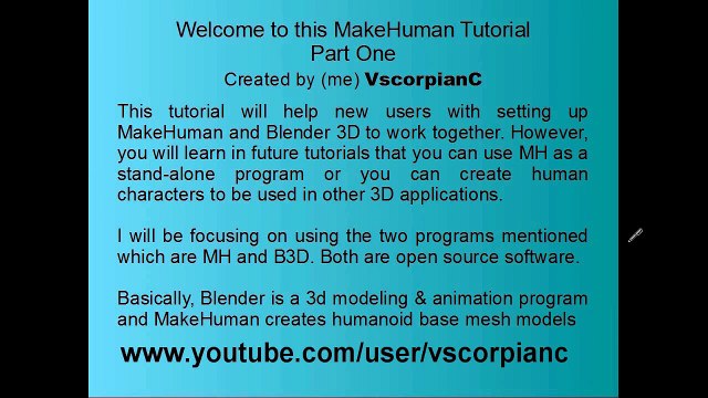MakeHuman Tutorial (Pt.1) Install Make Human & Set up Blender 3D Tools by VscorpianC
