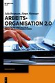 Download Arbeitsorganisation 2.0 Ebook {EPUB} {PDF} FB2