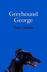 Download Greyhound George Ebook {EPUB} {PDF} FB2