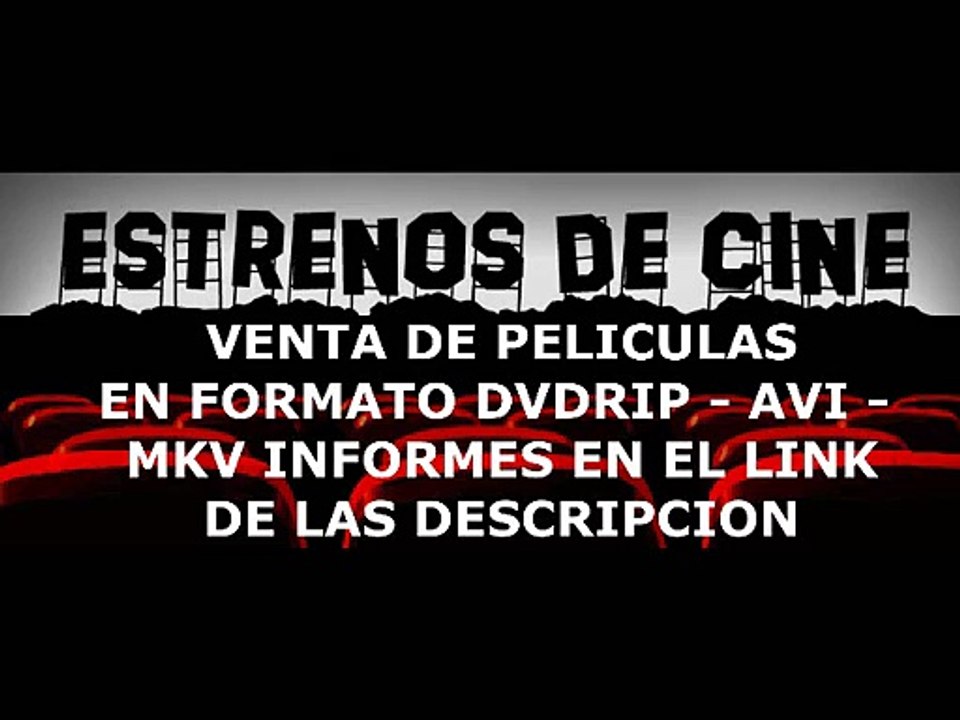 VENTAS DE PELICULAS DVDRIP - AVI - MKV