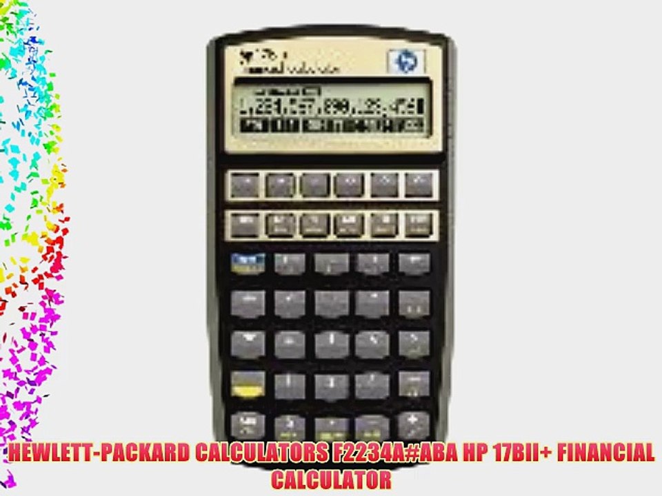 HEWLETT-PACKARD CALCULATORS F2234A#ABA HP 17BII  FINANCIAL CALCULATOR