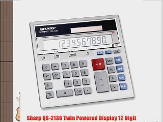 Sharp QS-2130 Twin Powered Display 12 Digit
