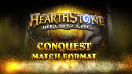 Hearthstone, "Conquest" format de compétition