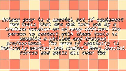 Various Facts Regarding Sniper Gear