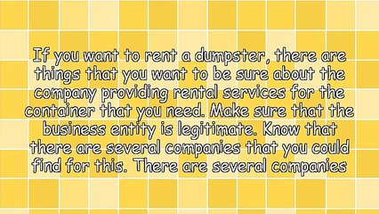 Tips That You Can Use If You Want To Rent A Dumpster