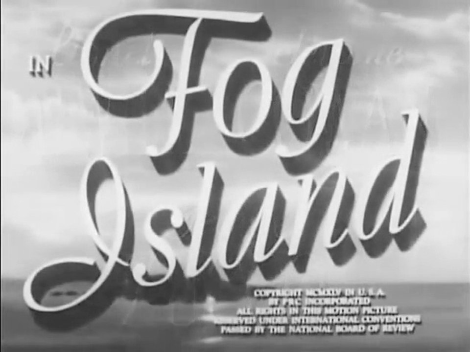 FOG ISLAND (1945) V.O. Sous-Titrée Fr HD_0001