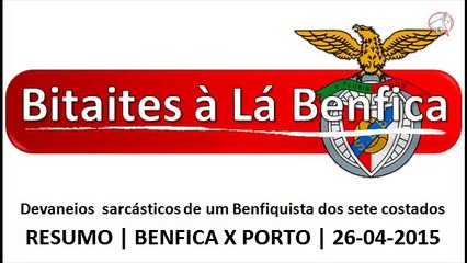 Resumo Benfica - Porto (30 segundos ou menos)