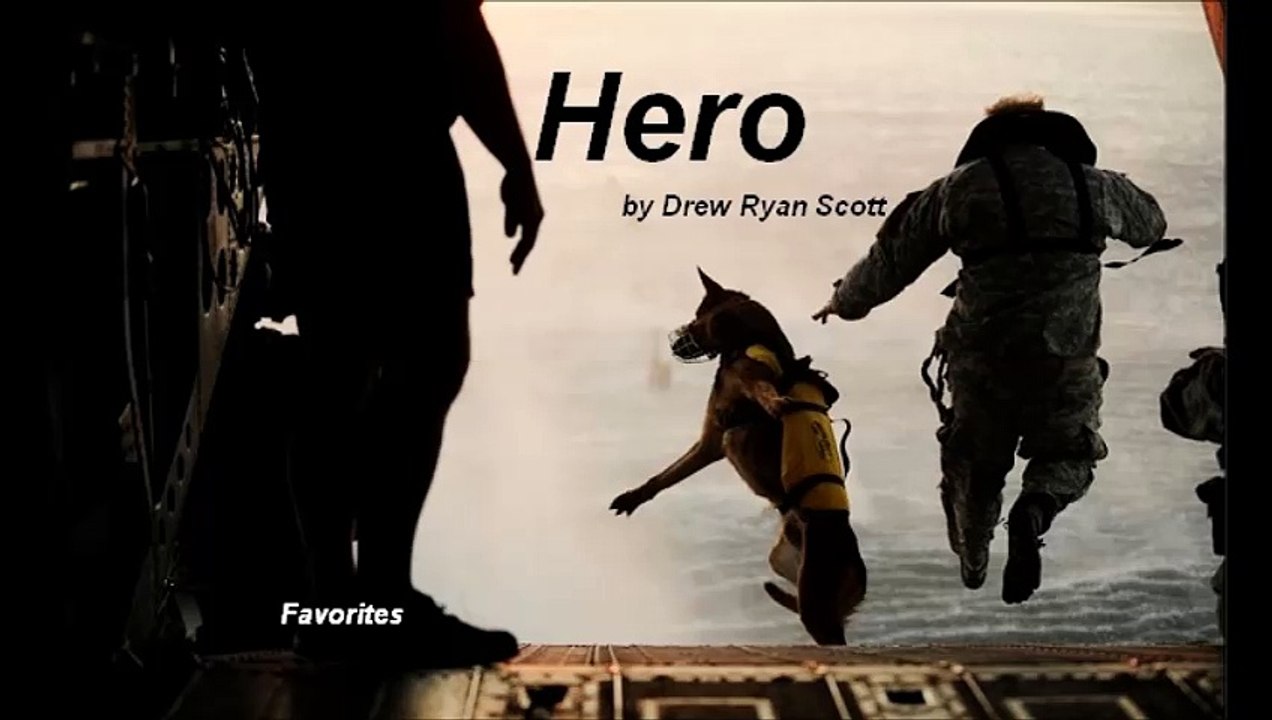 Hero by Drew Ryan Scott (Favorites)