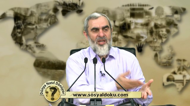 34) Dünya Nasıl Dönüyor? - AHİRET ÜZERİNDEN DÜNYA TİCARETİ - Nureddin Yıldız - Sosyal Doku Vakfı