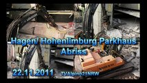 Parkhaus Abriss mit Volvo Bagger Typ EC360NLC Hagen/Hohenlimburg 22.11.2011TVAlpino21NRW