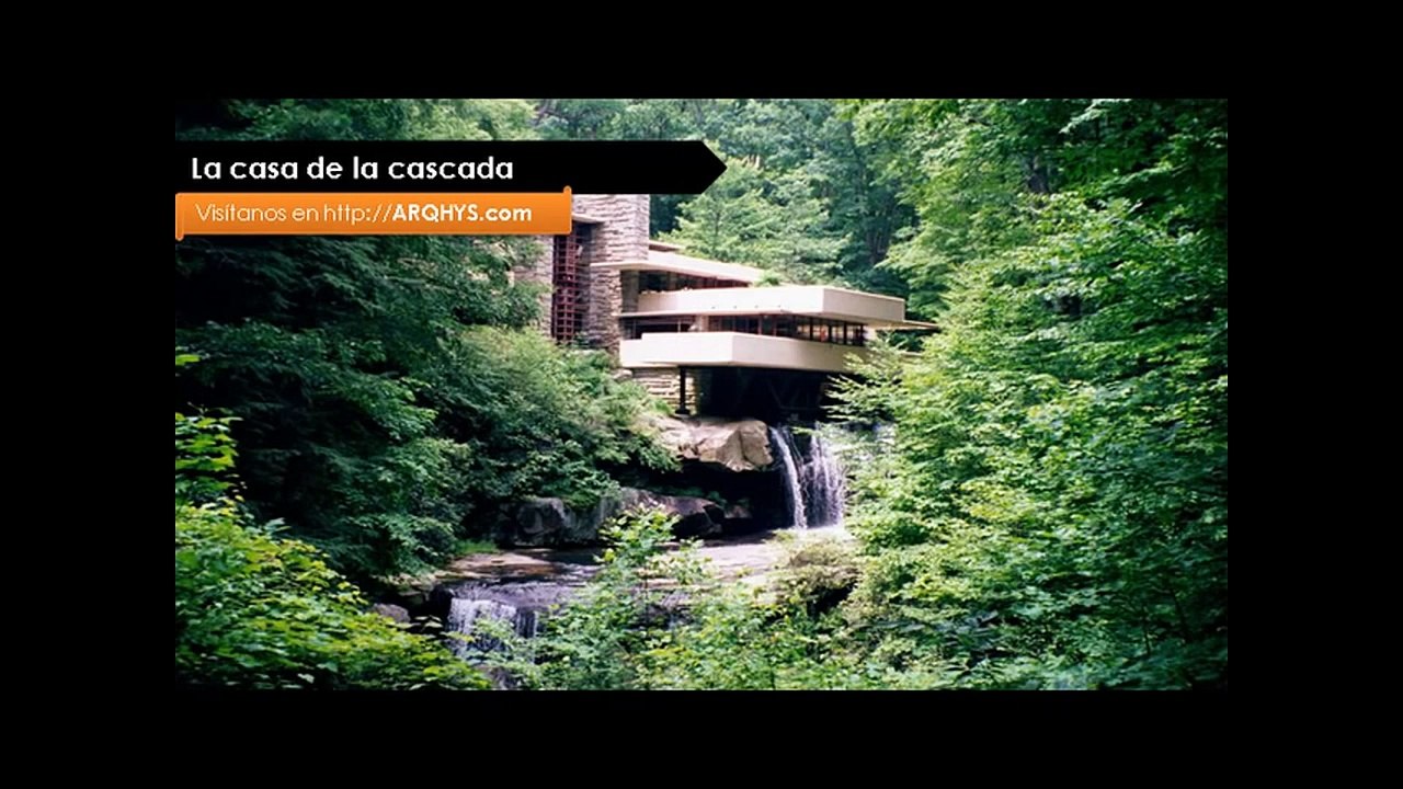La casa de la cascada de Frank lloyd wright