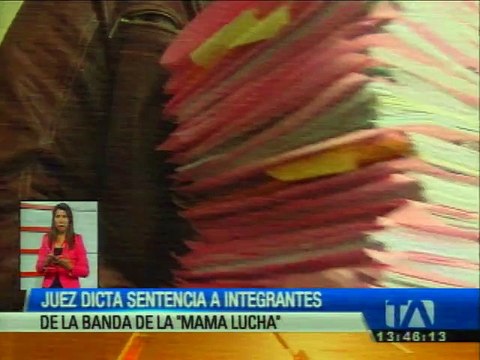 Sentencian a miembros de la banda “Mama Lucha” por lavado de activos