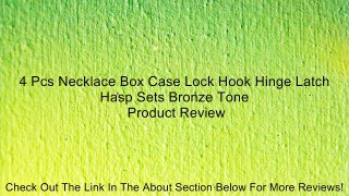4 Pcs Necklace Box Case Lock Hook Hinge Latch Hasp Sets Bronze Tone Review