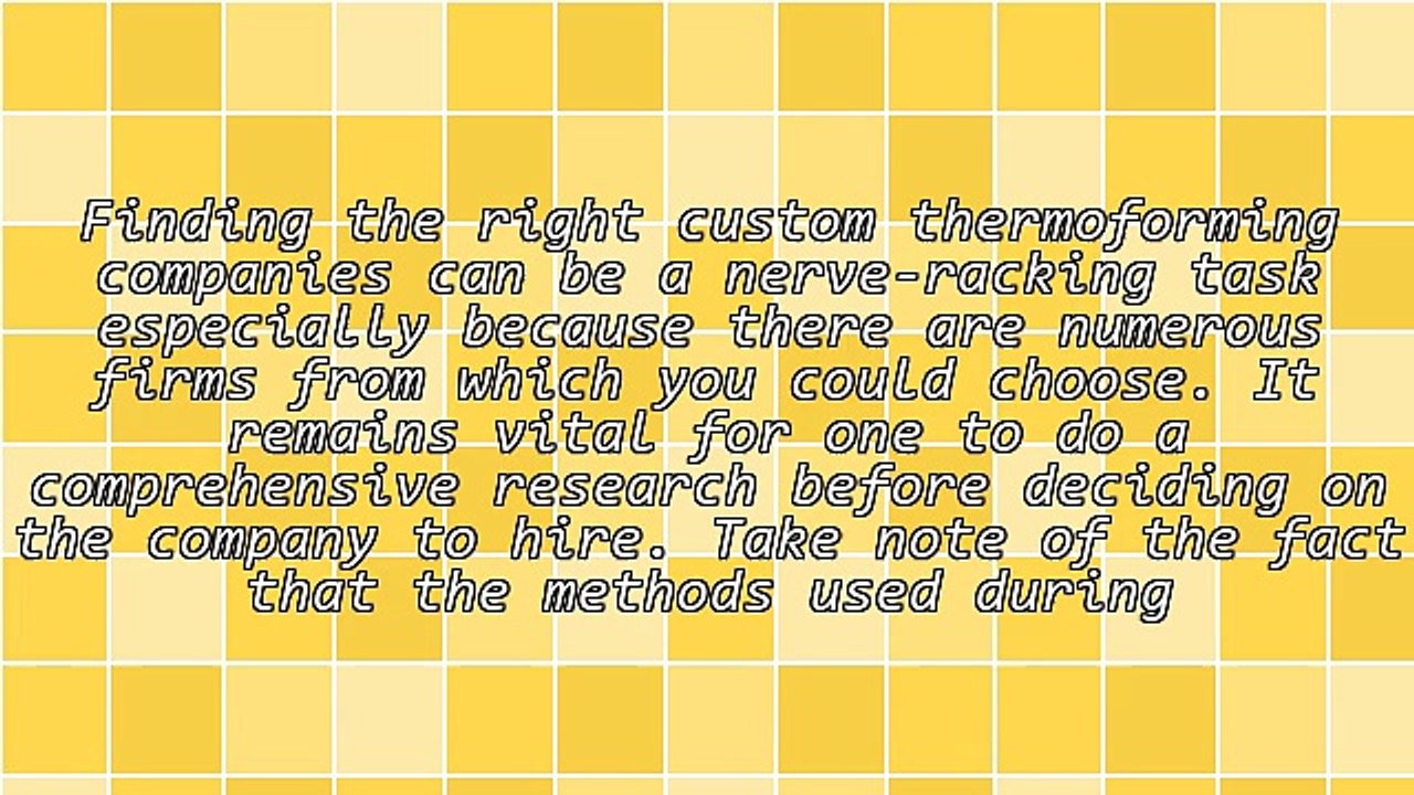 Aspects To Consider When Choosing Custom Thermoforming Companies