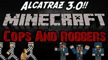 Minecraft Cops and Robbers - Escape Alcatraz - Prison 3.0 Minigame