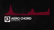 [Trap] - Aero Chord - Boundless [Monstercat Release]